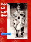 Once we were royals (e-Book) - Diana van Oort (ISBN 9789402118681)