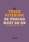 De poncho must go on (e-Book) - Tosca Niterink (ISBN 9789057599439)