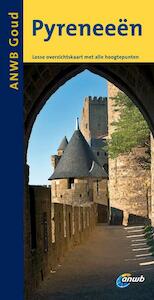ANWB Goud Pyreneeën - Maarten Mandos, Angela Heetvelt, Roswitha van Maarle, Roswitha E. van Maarle (ISBN 9789018031121)