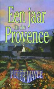 Jaar in de Provence - P. Mayle (ISBN 9789047512448)