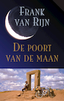 De poort van de maan (e-Book) - Frank van Rijn (ISBN 9789038926117)
