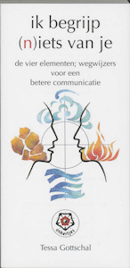 Ik begrijp (n)iets van je! - Tessa Gottschal (ISBN 9789020200935)