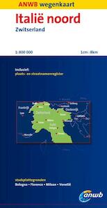 ANWB Wegenkaart Italië noord, Zwitserland - (ISBN 9789018036577)