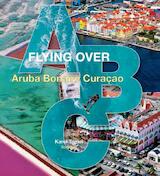 Flying over Aruba Bonaire Curacao