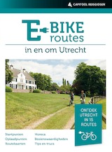 E-bikeroutes in en om Utrecht (e-Book)