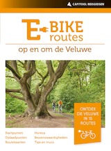 E-bikeroutes in en om de Veluwe (e-Book)