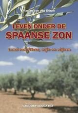 Leven onder de Spaanse zon (e-Book)
