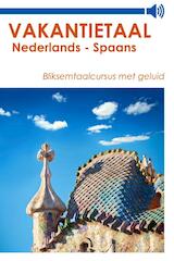 Vakantietaal Nederlands - Spaans (e-Book)
