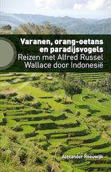 Varanen, orang-oetans en paradijsvogels (e-Book)