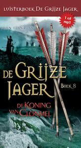 De koning van clonmel / 8 - John Flanagan (ISBN 9789025757274)