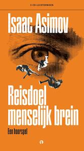 Reisdoel menselijk brein - Isaac Asimov (ISBN 9789047617471)