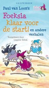 Foeksia klaar voor de start - Paul van Loon (ISBN 9789025867157)