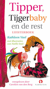 Tipper, Tijgerbaby en de rest - Kathleen Vael (ISBN 9789047609681)