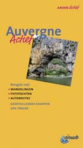 ANWB Actief Auvergne - Gjelt de Graaf (ISBN 9789018031299)