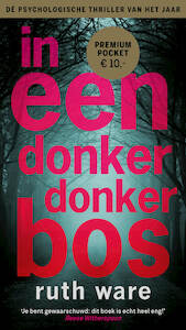 In een donker, donker bos - Ruth Ware (ISBN 9789021026589)