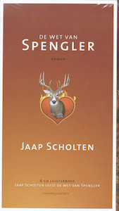 De wet van Spengler - Jaap Scholten (ISBN 9789025428693)