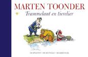 Trammelant en tierelier - Marten Toonder (ISBN 9789023483656)