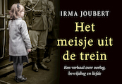 Het meisje uit de trein - Irma Joubert (ISBN 9789049806071)