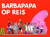 Barbapapa op reis - Annette Tison, Theodore Taylor, Talus Taylor (ISBN 9789025738570)