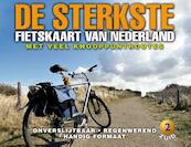 De sterkste fietskaart van Nederland 2 Midden- en Zuid-Nederland - (ISBN 9789058810151)