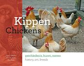 Kippen: historie - kunst - rassen / chickens: history - art - breeds - Hans L. Schippers, Piet C.M. Simons, Pieter Borst (ISBN 9789087401627)