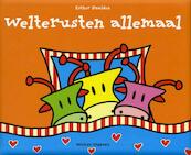 Welterusten allemaal - Esther Naalden (ISBN 9789048304899)