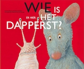 Wie is er hier het dapperst - Lorenz Pauli (ISBN 9789025742140)