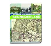 het grote geschiedenisboek van kennemerland - (ISBN 9789040007965)