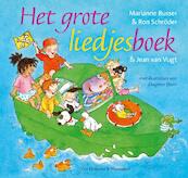 Het grote liedjesboek - Marianne Busser, Ron Schröder (ISBN 9789000319107)