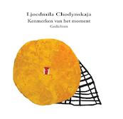 Kenmerken van het moment - Ljoedmila Chodynskaja (ISBN 9789061433651)