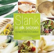 Slank in elk seizoen - (ISBN 9789002223549)