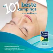 De 101 beste campings voor wellness 2011 - Alan Rogers (ISBN 9781906215453)