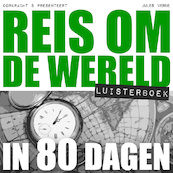 Reis om de wereld in 80 dagen - Jules Verne (ISBN 9789491159121)