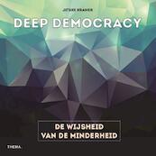 Deep democracy - Jitske Kramer (ISBN 9789058719324)