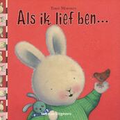 Als ik lief ben - Tracey Moroney (ISBN 9789048300716)