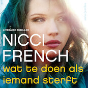 Wat te doen als iemand sterft - Nicci French (ISBN 9789026353901)