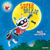 SuperDolfje - Paul van Loon (ISBN 9789025881672)