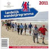 Landelijk Wandelprogramma 2011 - (ISBN 9789054721369)