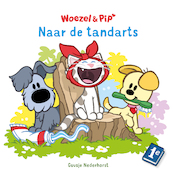 Naar de tandarts - Guusje Nederhorst (ISBN 9789025875824)