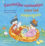 Feestelijke verhaaltjes voor het slapengaan - Marianne Busser, Ron Schröder (ISBN 9789044332421)