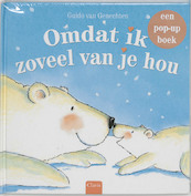 Omdat ik zoveel van je hou pop-up - G. van Genechten, Guido van Genechten (ISBN 9789044802481)