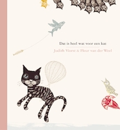 Dat is heel wat voor een kat - judith Viorst (ISBN 9789025741136)