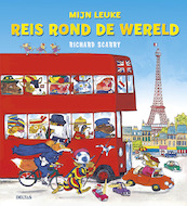 Mijn leuke reis rond de wereld - Richard Scarry (ISBN 9789044723465)