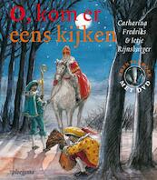 O, kom er eens kijken - Catharina Fredriks (ISBN 9789021668529)