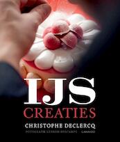 IJscreaties - Christophe Declercq (ISBN 9789401403863)