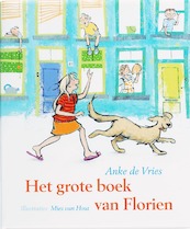 Het grote boek van Florien - Anke de Vries (ISBN 9789056378240)