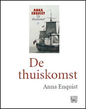 De thuiskomst - grote letter - Anna Enquist (ISBN 9789029579384)