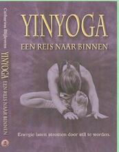 Yin Yoga, een reis naar binnen - Catharina Blijlevens (ISBN 9789081941655)