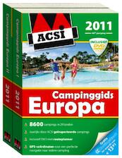 ACSI Campinggids Europa 2011 + ACSI dvd-rom Europa 2011 - (ISBN 9789079756247)