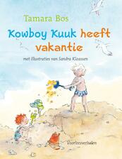 Kowboy Kuuk heeft vakantie - Tjalling Bos (ISBN 9789025854966)